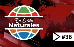 En Corto Naturales – parte 36