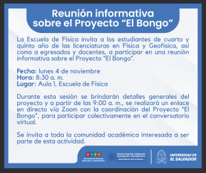 La Escuela de Física invita a su comunidad académica a participar en la reunión informativa sobre el Proyecto “El Bongo”