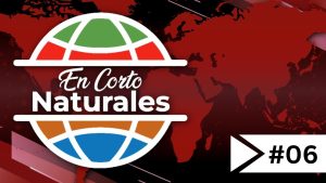 En Corto Naturales – parte 06