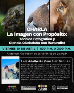 La Escuela de Biología de la Facultad de Ciencias Naturales y Matemática en coordinación con la Estudiantes de Biología (ASEB), invita a la charla